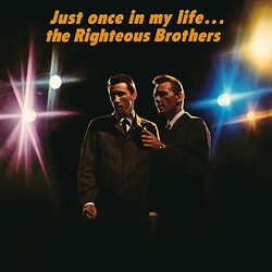 Cover for Just Once in My Life by Righteous Brothers